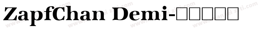 ZapfChan Demi字体转换